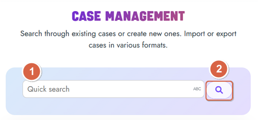 Case quick search - step 2